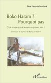 Boko Haram ? Pourquoi pas