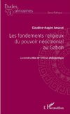 Les fondements religieux du pouvoir néocolonial au Gabon