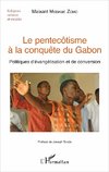 Le pentecôtisme à la conquête du Gabon