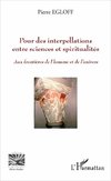 Pour des interpellations entre sciences et spiritualités