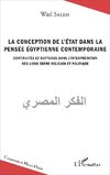 La conception de l'Etat dans la pensée égyptienne contemporaine