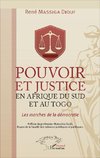 Pouvoir et justice en Afrique du Sud et au Togo