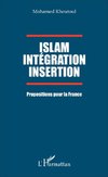 Islam Intégration Insertion