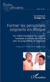 Former les personnels soignants en Afrique