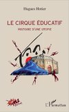 Le cirque éducatif