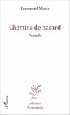 Chemins de hasard