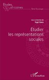 Étudier les représentations sociales