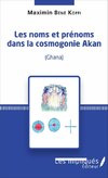 Les noms et prénoms dans la cosmogonie Akan (Ghana)