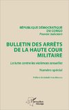 Bulletin des arrêts de la haute cour militaire