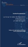 La loi sur le statut de l'opposition à Madagascar : un mal nécessaire