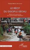 Le récit du disciple déchu