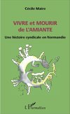 Vivre et mourir de l'amiante