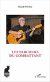 Les parcours du combattant