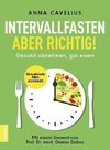 Intervallfasten - aber richtig!