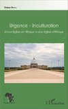 Urgence-Inculturation