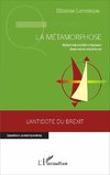 La métamorphose