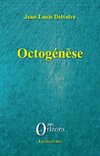 Octogénèse