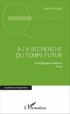 A la recherche du temps futur