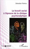 Le travail social à l'épreuve de la clinique psychanalytique