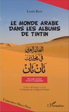 Le monde arabe dans les albums de Tintin