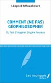 Comment (ne pas) géophilosopher