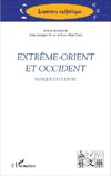 Extrême-Orient et Occident