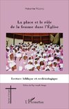 La place et le rôle de la femme dans l'Eglise