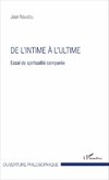 De l'intime à l'ultime