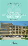 Pour réussir les études de médecine en RD Congo