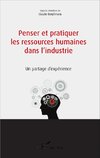 Penser et pratiquer les ressources humaines dans l'industrie