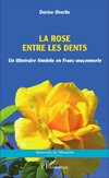 La rose entre les dents