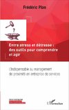 Entre stress et détresse : des outils pour comprendre et agir