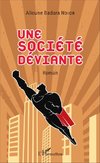 Une société déviante