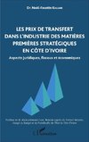 Les prix de transfert dans l'industrie des matières premières stratégiques en Côte d'Ivoire