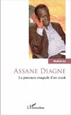 Assane Diagne. Le parcours craquelé d'un crack