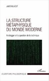 La structure métaphysique du monde moderne