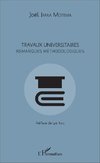 Travaux universitaires. Remarques méthodologiques