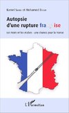 Autopsie d'une rupture française