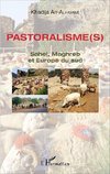 Pastoralisme(s)