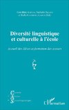 Diversité linguistique et culturelle à l'école