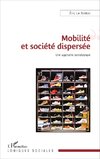 Mobilité et société dispersée