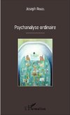 Psychanalyse ordinaire