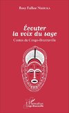 Ecouter la voix du sage