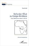 Refonder l'État au Congo-Kinshasa