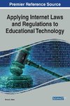 Applying Internet Laws and Regulations to Educational Technology