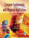 Computer Fundamentals with Pharmacy Applications