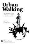 Urban Walking -The Flâneur as an Icon of Metropolitan Culture in Literature and Film