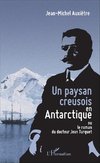 Un paysan creusois en Antarctique