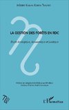 La gestion des forêts en RDC