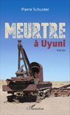 Meurtre à Uyuni